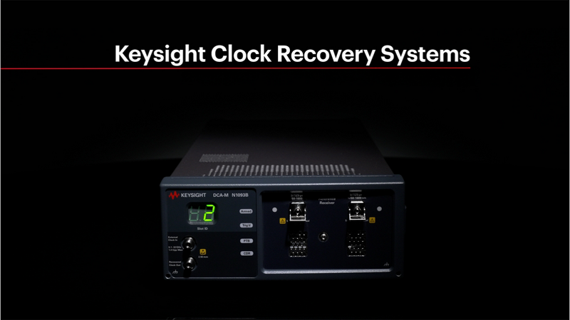 Keysight Clock Recovery Systems